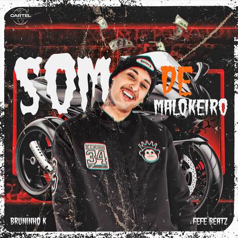 Som de Malokeiro ft. Fefe Beatz & Cartel World Produtora | Boomplay Music