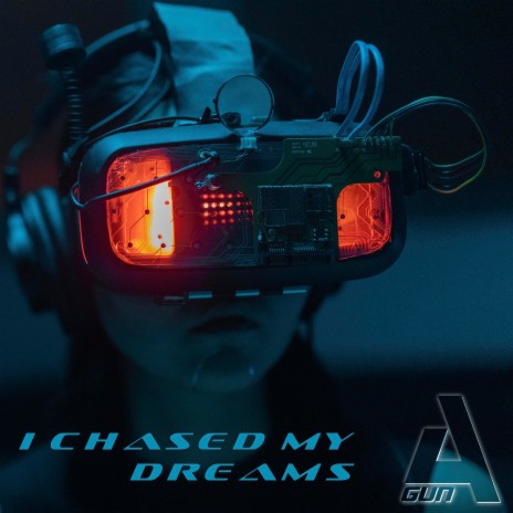 I Chased My Dreams | Boomplay Music