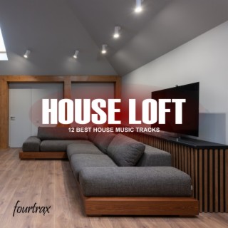House Loft