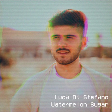 Watermelon Sugar | Boomplay Music