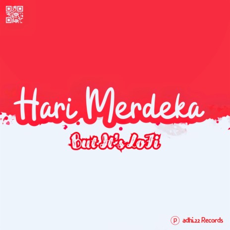 Hari Merdeka (But It's LoFi) | Boomplay Music