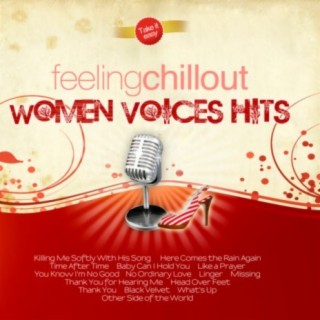 Feeling Chillout Women Voices Hits