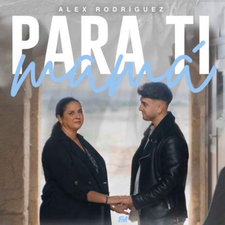 Para Ti Mamá ft. Raul Nadal | Boomplay Music