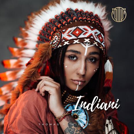 Indiani | Boomplay Music