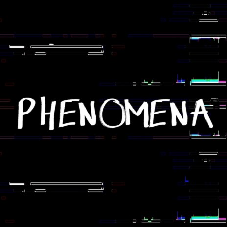 Phenomena | Boomplay Music