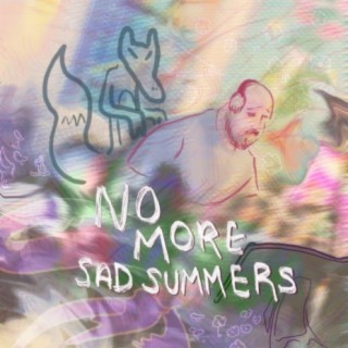 No More Sad Summers