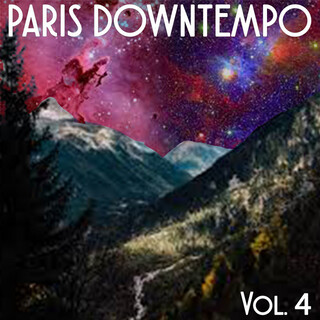 Paris Downtempo, Vol. 4