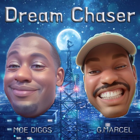 Dream Chaser ft. G.MARCEL | Boomplay Music