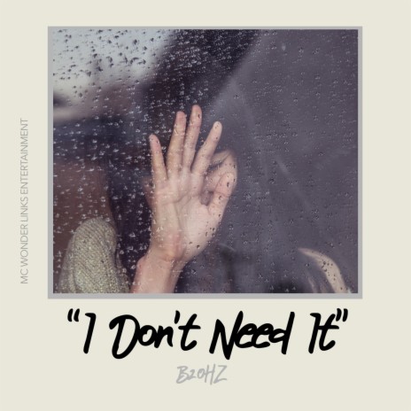 I don't need it | Boomplay Music