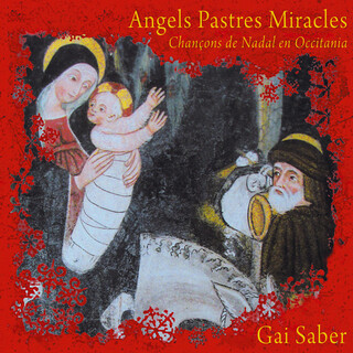 Angels Pastres Miracles (Chançons de Nadal en Occitania)