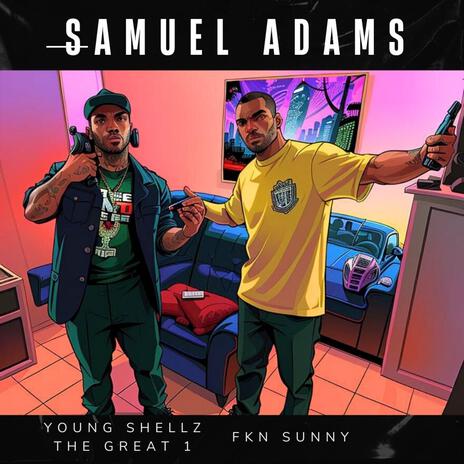 Samuel Adams ft. Fkn Sunny | Boomplay Music