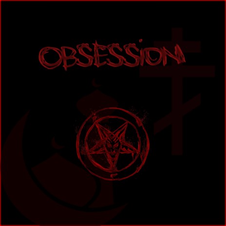 Obsession | Boomplay Music