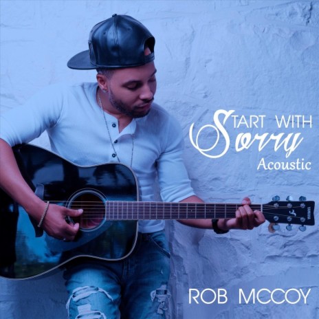 Start with Sorry (Acoustic) | Boomplay Music