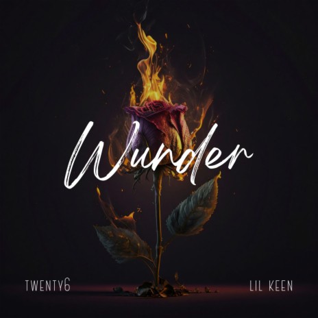 Wunder ft. Lil Keen | Boomplay Music