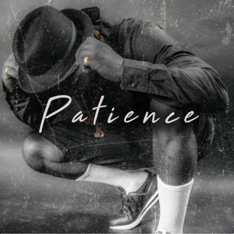 Patience | Boomplay Music