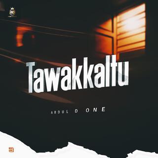 Tawakkaltu