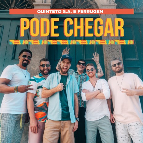 Pode Chegar (feat. Ferrugem) | Boomplay Music