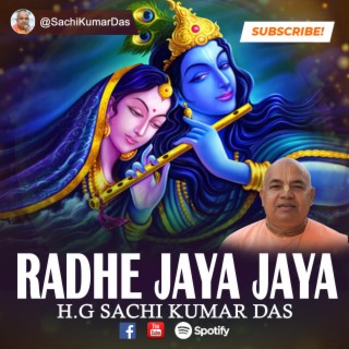 Radhe Jaya Jaya Madhaba Daite