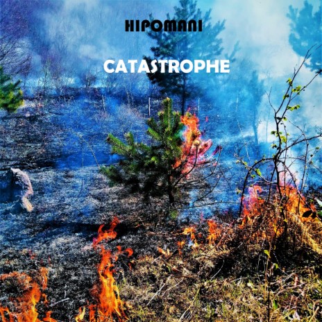 Catastrophe | Boomplay Music