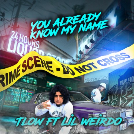 You already know my name ft. Ghettomade Familia. & Lil Weirdo | Boomplay Music