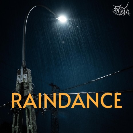 Raindance | Boomplay Music