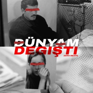 Dünyam Değişti