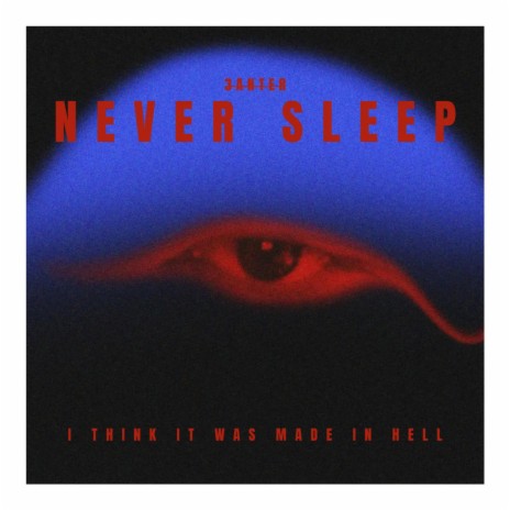 Never Sleep