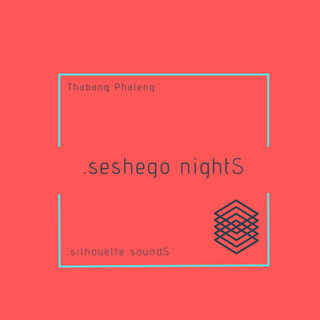 .seshego nightS