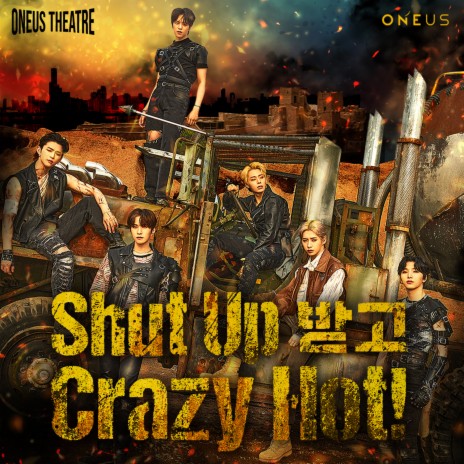 Shut Up 받고 Crazy Hot! | Boomplay Music