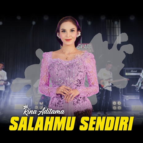 Salahmu Sendiri | Boomplay Music