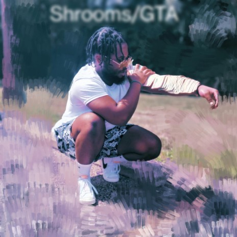 Shrooms / GTA | Boomplay Music