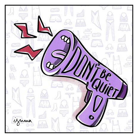 don't be quiet | Boomplay Music