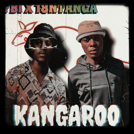 Kangaroo ft. Kwanele F.BI | Boomplay Music