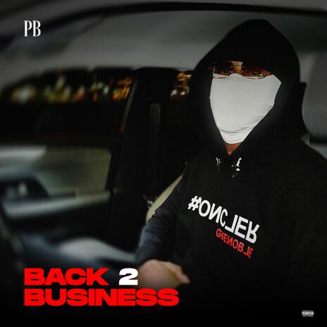 Back 2 Business | Boomplay Music