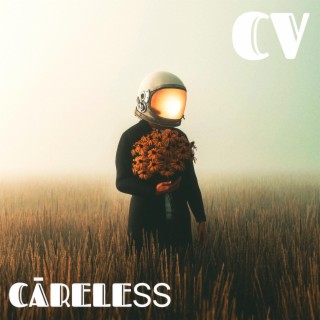 Cāreless