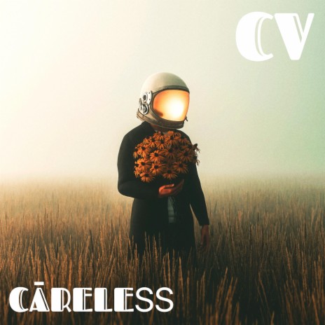 Cāreless | Boomplay Music