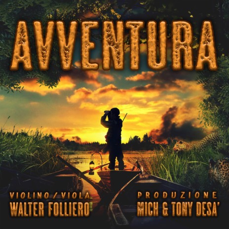 Avventura ft. Walter Folliero | Boomplay Music