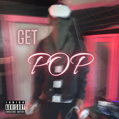 GET POP | Boomplay Music