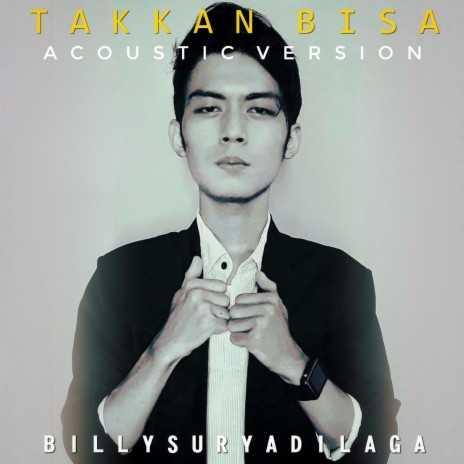 Takkan Bisa (Acoustic Version)