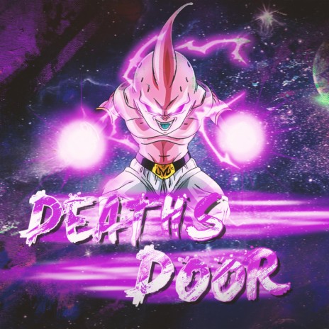 Deaths Door (Kid Buu Rap) | Boomplay Music
