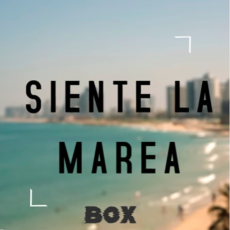 Siente la Marea | Boomplay Music