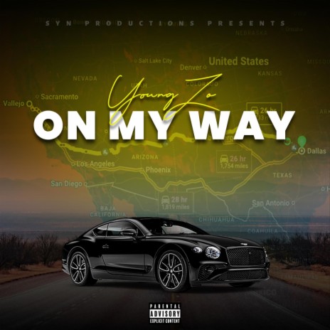 On My Way | Boomplay Music