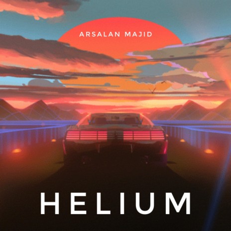 Helium | Boomplay Music