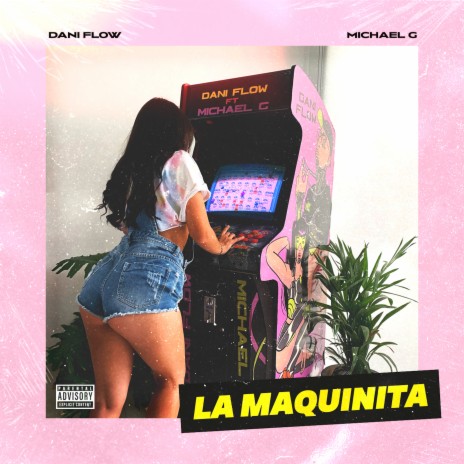 La Maquinita ft. Michael G | Boomplay Music