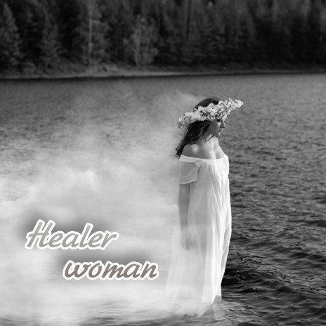 Healer Woman