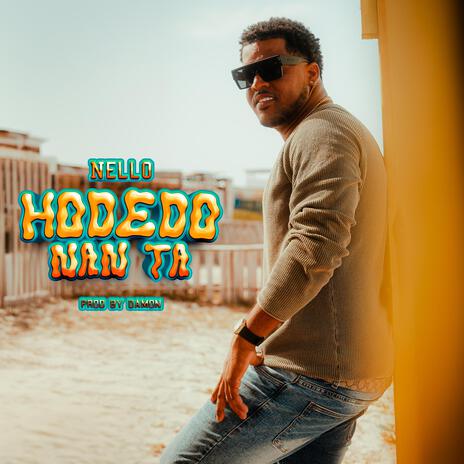 HODEDO NAN TA | Boomplay Music