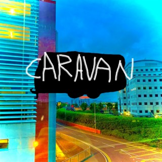 Caravan lyrics | Boomplay Music