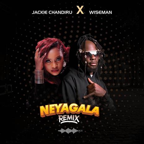 Neyagala remix ft. Jackie chandiru | Boomplay Music