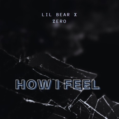 How I Feel (remix)
