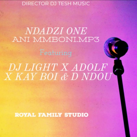 Ani Mmboni ft. Adolf, Kay Boi & D Ndou | Boomplay Music